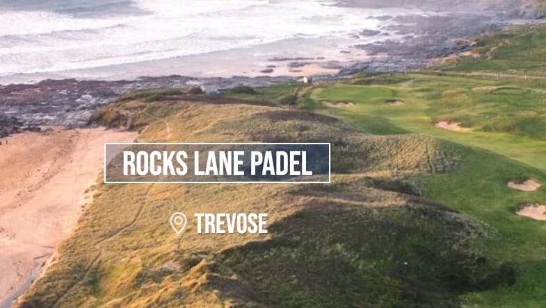 Rocks Lane Padel at Trevose Golf & Country Club